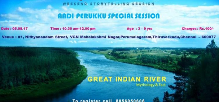 Aadi Perukku Special Season Story Telling Workshop Aadi Perukku Special Season Story Telling Workshop