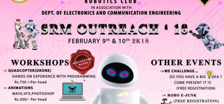 SRM OUTREACH’18 Robotics Workshops