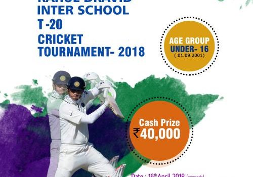 11th RAHUL DRAVID INTER-SCHOOL T-20 CRICKET TOURNAMENT-2018 11th RAHUL DRAVID INTER-SCHOOL T-20 CRICKET TOURNAMENT-2018