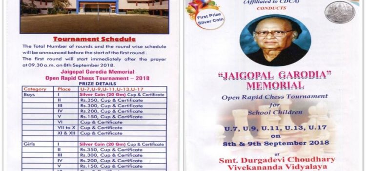 “JAIGOPAL GARODIA” MEMORIAL OPEN RAPID CHESS TOURNAMENT FOR SCHOOL CHILDREN
