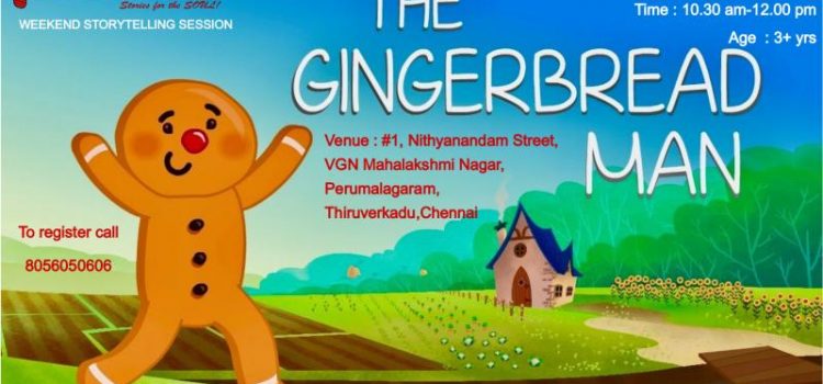 Weekend Storytelling Session on 19/10/19 | The Ginger Breadman