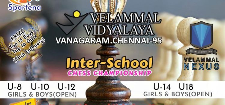 Inter School Chess Tournament at Velammal Vidyalaya,Vanagaram