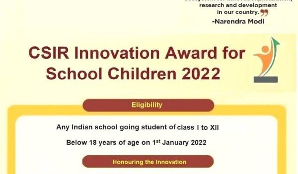 CSIR Innovation Award for School Children-2022 [CIASC-2022]
