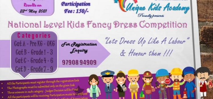 National Level Kids Fancy Dress Competition 2021 by Unique Kids Academy