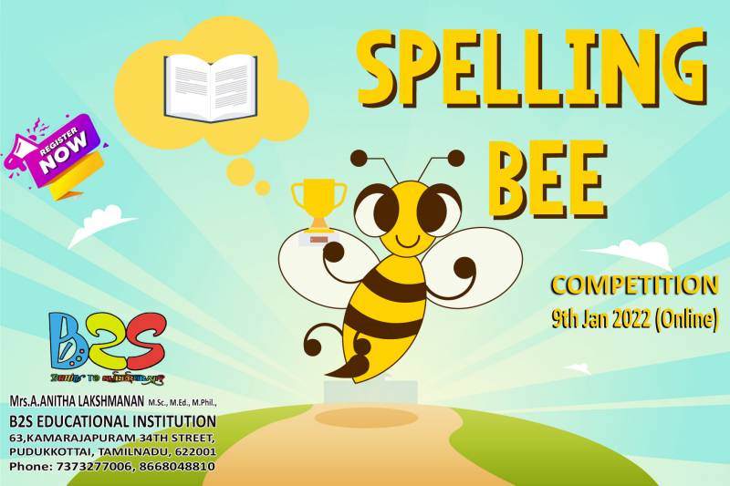 NATIONAL LEVEL SPELLING BEE COMPETITION BY B2S EDUCATIONAL INSTITUTIONS 