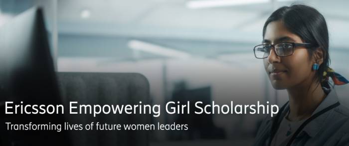 Ericsson Empowering Girl Scholarship Program 2022