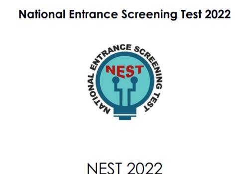 National Entrance Screening Test (NEST) 2022