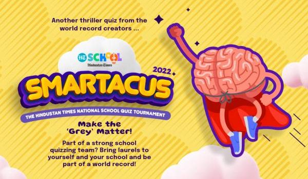 Smartacus 2022: The Hindustan Times National Interschool Quiz