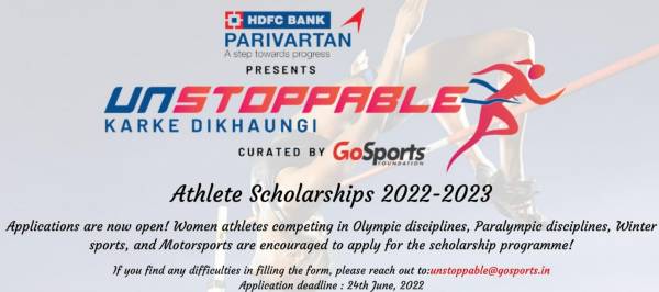 Unstoppable Karke Dikhaungi Athlete Scholarship 2022-23