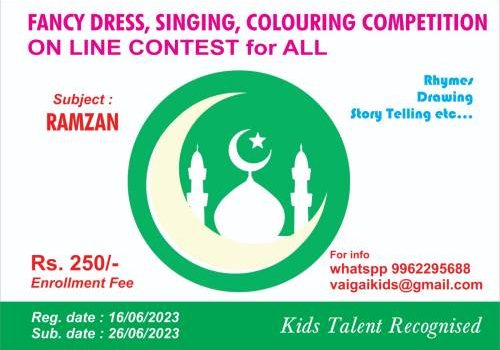 Vaigai Fancy dress, Singing, Rhymes, Online Competition June 2023