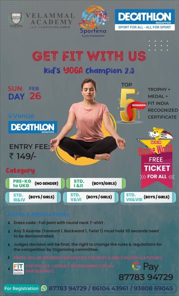 MGM FREE TICKET – KID YOGA CHAMPIONS 2.3 on 26.02.2023 @Decathlon,  Mogappair – Kids Contests